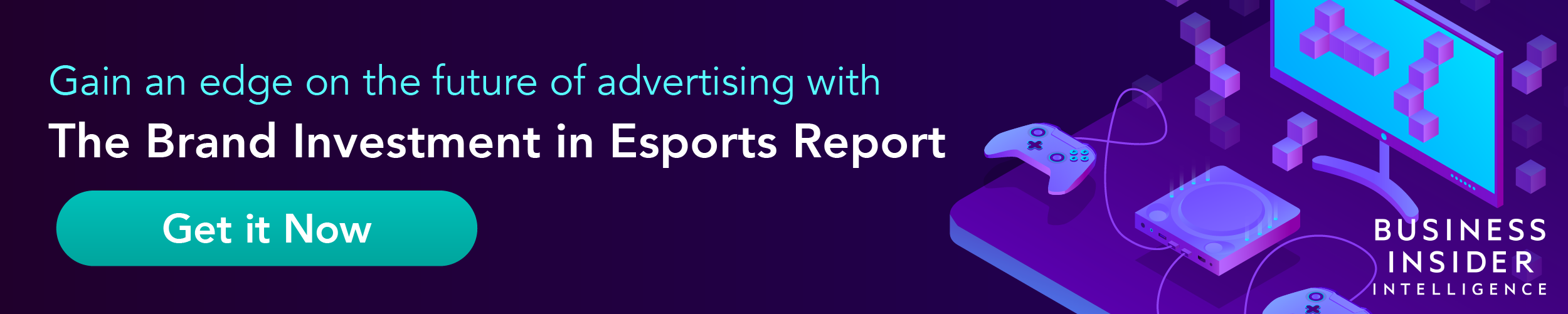 Exclusive FREE Report: Brand Investment in eSports by Insider Intelligence
