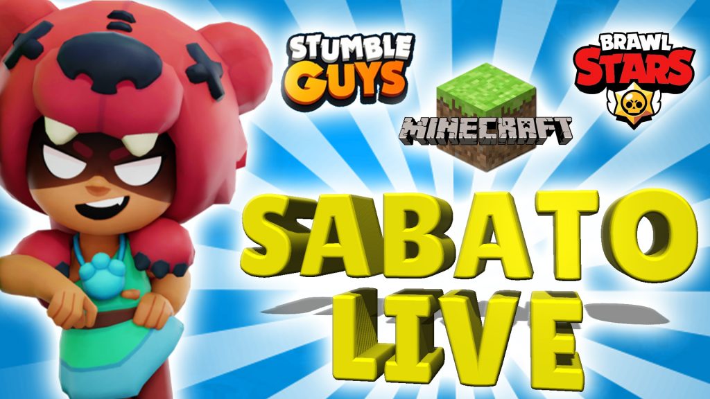 Today Super Live On Youtube To Have Fun With Brawl Stars Stumble Guys And Minecraft - live brawl stars twitch